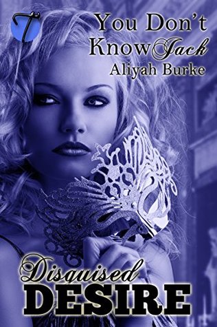You Don't Know Jack: Disguised Desire