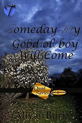 Someday My Good Ol' Boy Will Come