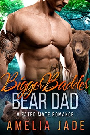 Bigger Badder Bear Dad