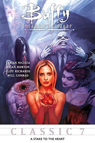 Buffy the Vampire Slayer Classic #7: A Stake to the Heart
