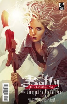 Buffy the Vampire Slayer: The Reckoning, Part 1