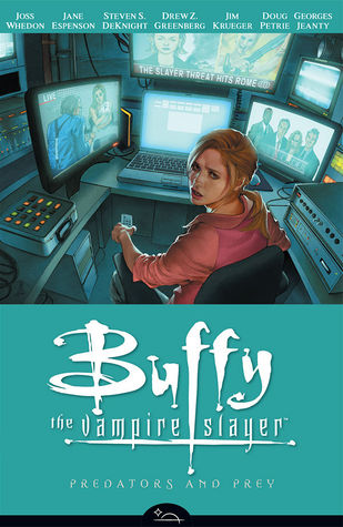 Buffy the Vampire Slayer: Predators and Prey