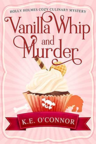 Vanilla Whip and Murder
