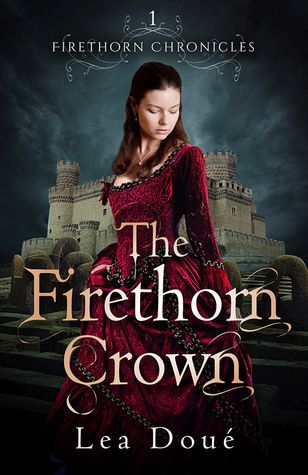 The Firethorn Crown