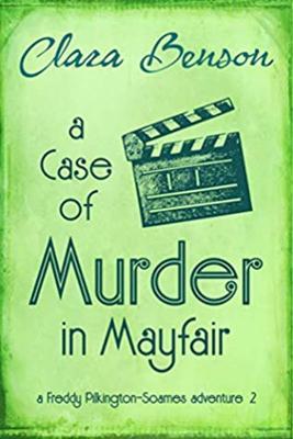 A Case of Murder in Mayfair