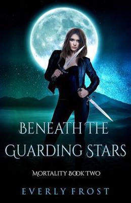 Beneath the Guarding Stars