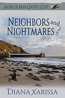 Neighbors and Nightmares
