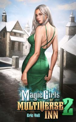 Magic Girls of Multiverse Inn 2