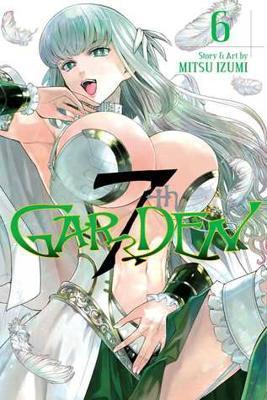 7th GARDEN, Vol. 6