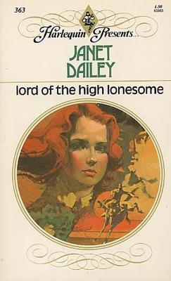 Lord Of The High Lonesome