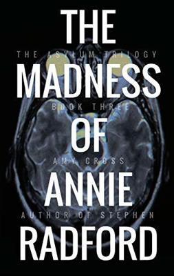 The Madness of Annie Radford