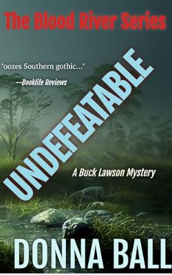 Undefeatable: A Buck Lawson Mystery