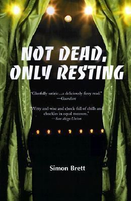 Not Dead, Only Resting