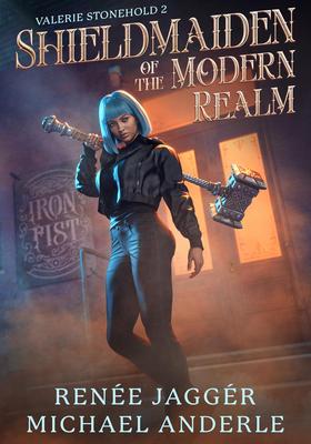 Shieldmaiden of the Modern Realm