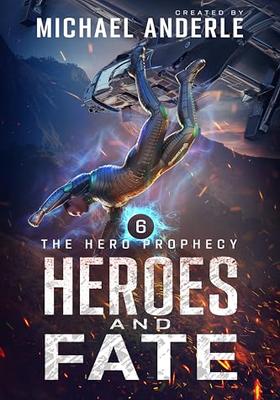 Heroes and Fate