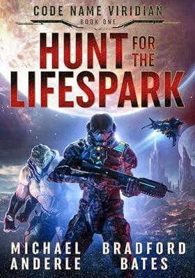 Hunt for the Lifespark