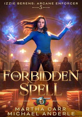 The Forbidden Spell