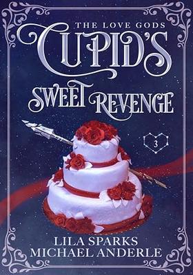 Cupid's Sweet Revenge