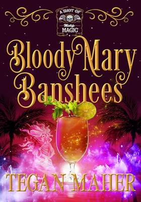 Bloody Mary Banshee