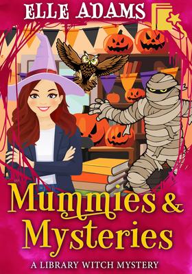 Mummies & Mysteries