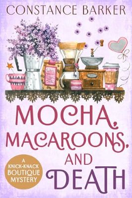 Mocha, Macaroons and Death