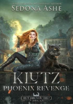 Klutz: Phoenix Revenge