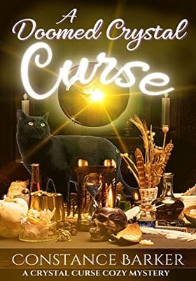 A Doomed Crystal Curse
