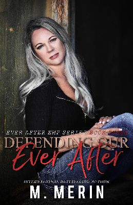 Defending Our Ever After