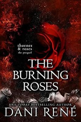 The Burning Roses