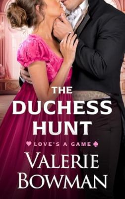 The Duchess Hunt