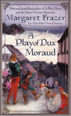 A Play of Dux Moraud