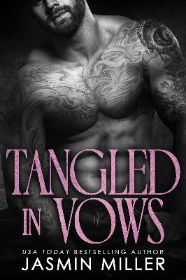 Tangled in Vows