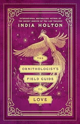 The Ornithologist's Field Guide to Love