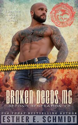 Broken Deeds MC: Second Generation #2