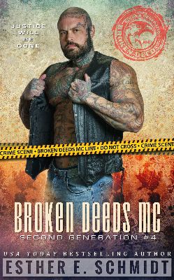 Broken Deeds MC: Second Generation #4