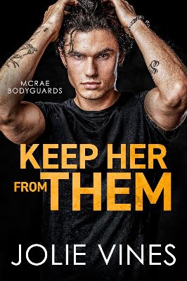 Keep Her From Them