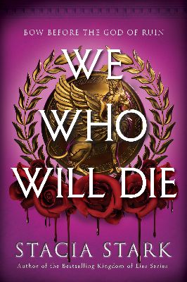 We Who Will Die