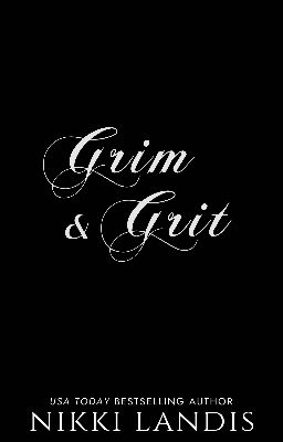 Grim & Grit