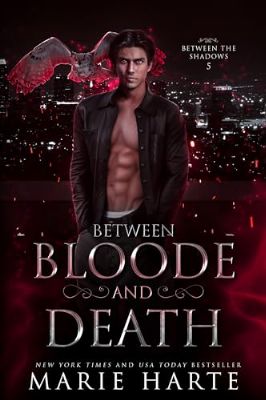 Between Bloode and Death