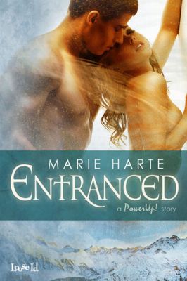Entranced