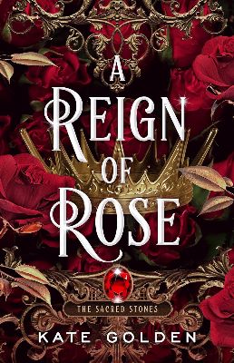 A Reign of Rose