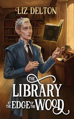 The Library at the Edge of the Wood
