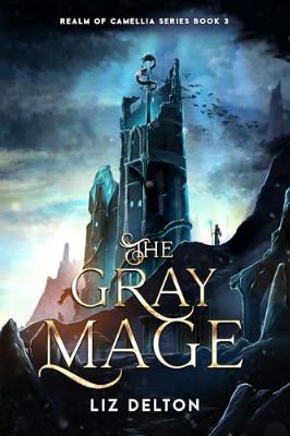 The Gray Mage