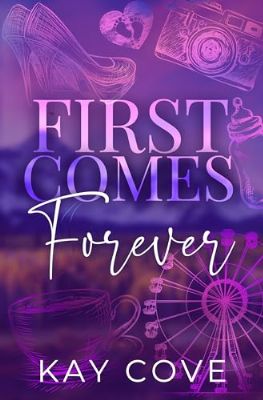 First comes Forever