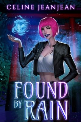Found by Rain